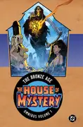 The House of Mystery: The Bronze Age Omnibus Vol. 1 cover