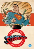 Superman: The Golden Age Omnibus Vol. 1 cover