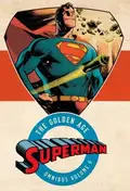 Superman: The Golden Age Omnibus Vol. 6 cover
