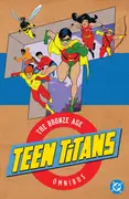 Teen Titans: The Bronze Age Omnibus cover