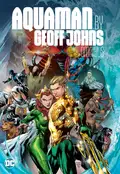 Aquaman by Geoff Johns Omnibus cover
