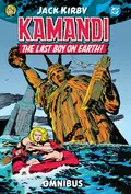 Kamandi, the Last Boy on Earth by Jack Kirby Omnibus cover