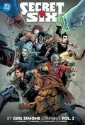 Secret Six by Gail Simone Omnibus Vol. 2 cover