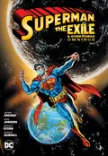 Superman: The Exile and Other Stories Omnibus cover