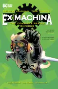 Ex Machina: The Complete Series Omnibus cover