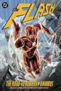 The Flash: The Road to Rebirth Omnibus cover
