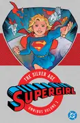 Supergirl: The Silver Age Omnibus Vol. 2 cover
