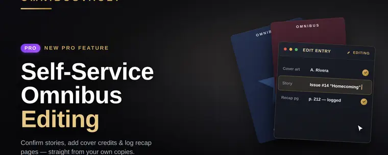 New Pro Feature: Self-Service Omnibus Editing