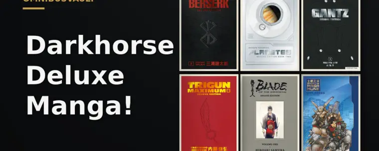Darkhorse Deluxe Manga Now in Catalog
